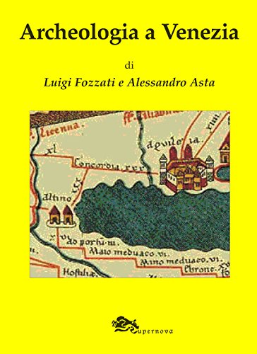 Archeologia A Venezia