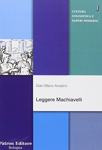 Leggere Machiavelli