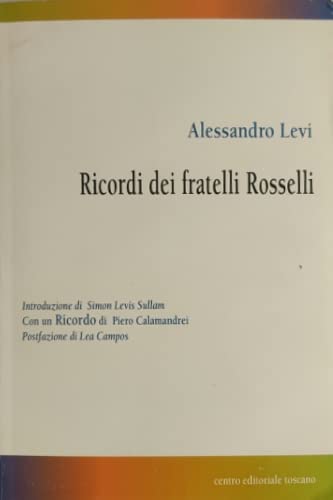 Ricordi Dei Fratelli Rosselli