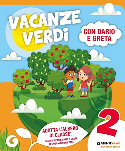 Vacanze Verdi. Quaderni Multidisciplinari Per Le Vacanze. Per La Scuola Elementare. Con Libro: L'Orchestrosauro (Vol. 2)
