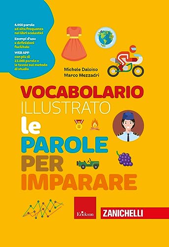 Vocabolario Illustrato. Le Parole Per Imparare. Con Contenuto Digitale Per Accesso On Line