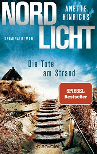Nordlicht - Die Tote Am Strand: Kriminalroman: 1