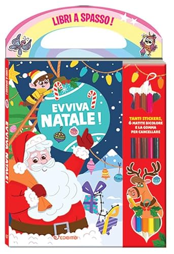 Evviva Il Natale! Libri A Spasso. Con Gomma Per Cancellare. Con 6 Matite Bicolore. Con Adesivi