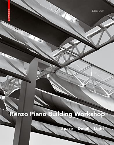 Renzo Piano: Space - Detail - Light
