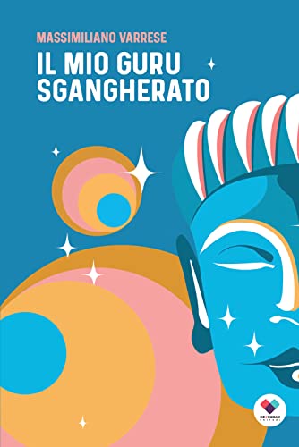 Il Mio Guru Sgangherato