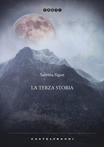 La Terza Storia