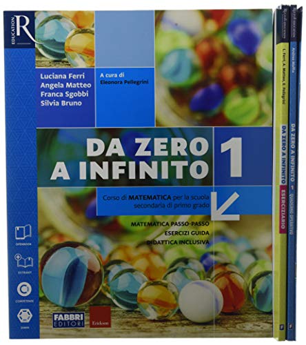Da Zero A Infinito. Con Quaderno Ed Eserciziario Matematica. Per La Scuola Media. Con Ebook. Con Espansione Online (Vol. 1)