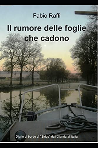 Il Rumore Delle Foglie Che Cadono: Trasferimento Di Sirius Dall'Olanda All'Italia