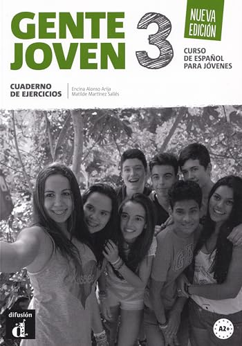 Gente Joven 3. Nueva Edición. Cuaderno De Ejercicios (Nivel A2+) [Lingua Spagnola]: Cuaderno De Ejercicios (A2+)