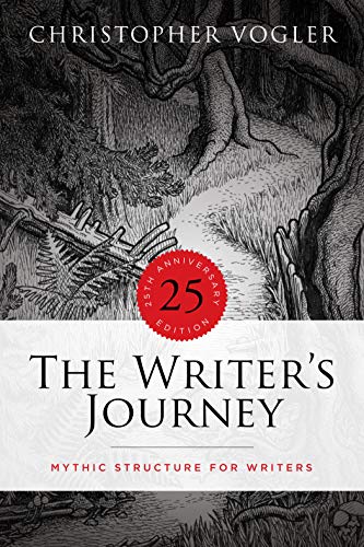 The Writer'S Journey: Mythic Structure For Writers: 25Th Anniversary