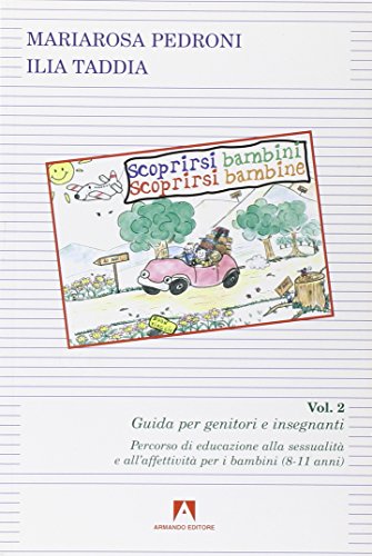 Scoprirsi Bambini. Scoprirsi Bambine (Vol. 2)