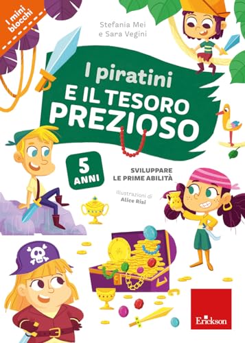 I Piratini E Il Tesoro Prezioso. Sviluppare I Prerequisiti