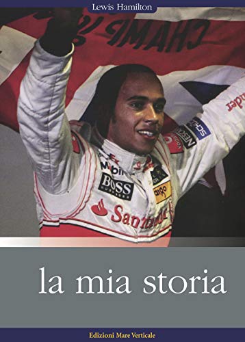 Lewis Hamilton, La Mia Storia