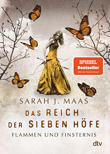 Das Reich Der Sieben Höfe - Flammen Und Finsternis: Roman: Romantische Fantasy Der Bestsellerautorin: 2