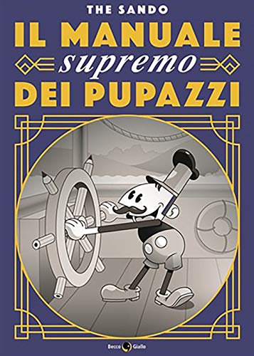 Il Manuale Supremo Dei Pupazzi