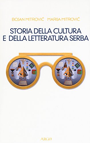 Storia Della Cultura E Della Letteratura Serba