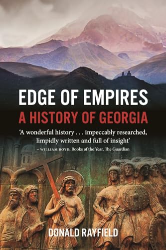 Edge Of Empires: A History Of Georgia