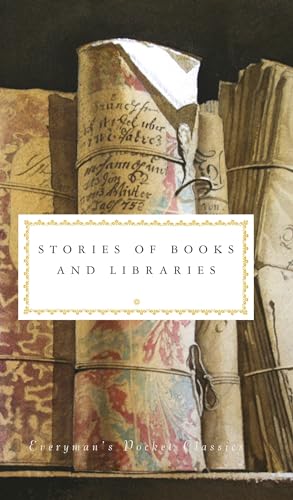 Stories Of Books And Libraries: Everyman Pocket Classics