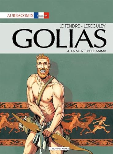 Golias. La Morte Nell'Anima (Vol. 4)