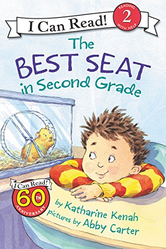 The Best Seat In Second Grade: A Back To School Book For Kids