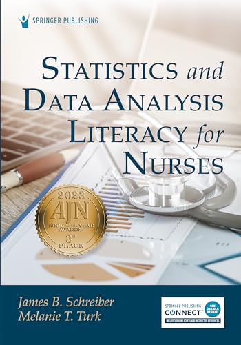 Statistics And Data Analysis Literacy For Nurses