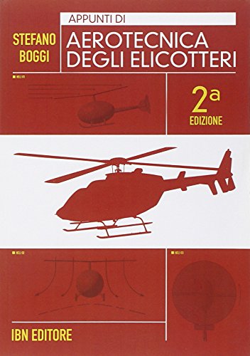 Appunti Di Aerotecnica Degli Elicotteri