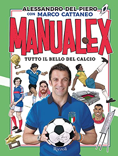 Manualex Tutto Il Bello Del Calcio