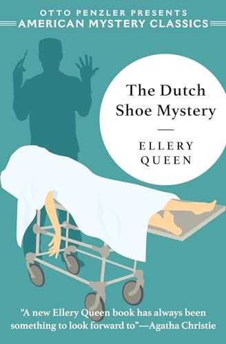 The Dutch Shoe Mystery: An Ellery Queen Mystery: 0