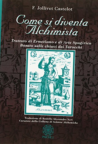 Come Si Diventa Alchimista