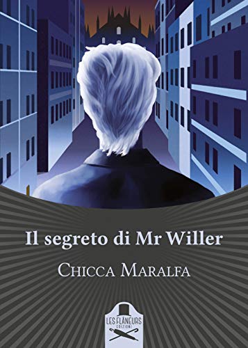 Il Segreto Di Mr Willer