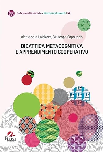 Didattica Metacognitiva E Apprendimento Cooperativo