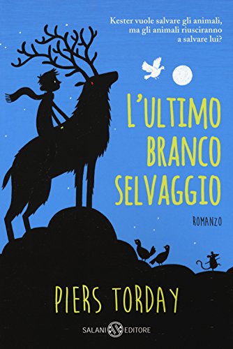 L'Ultimo Branco Selvaggio