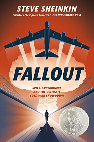 Fallout: Spies, Superbombs, And The Ultimate Cold War Showdown