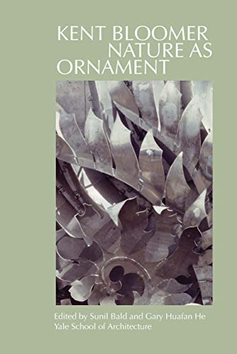 Kent Bloomer: Nature As Ornament