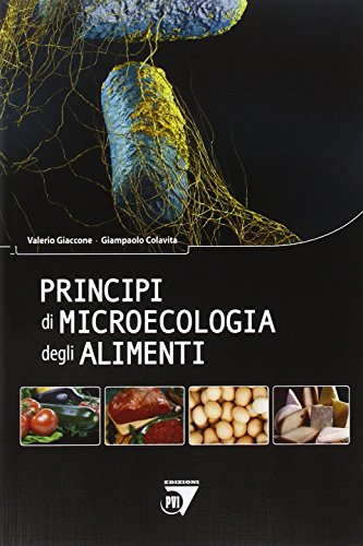 Principi Di Microecologia Degli Alimenti