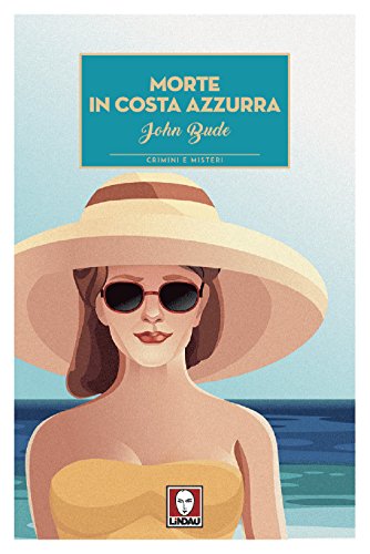 Morte In Costa Azzurra