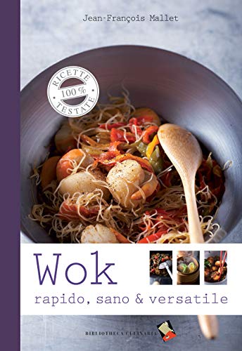 Wok. Rapido, Sano & Versatile