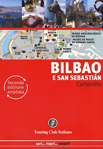 Bilbao E San Sebastián. Ediz. Ampliata