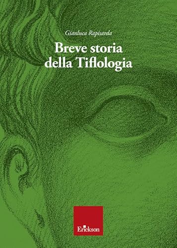 Breve Storia Della Tiflologia