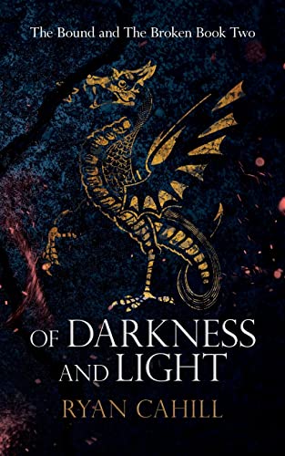 Of Darkness And Light: An Epic Fantasy Adventure: 2