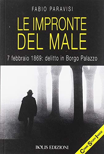 Le Impronte Del Male