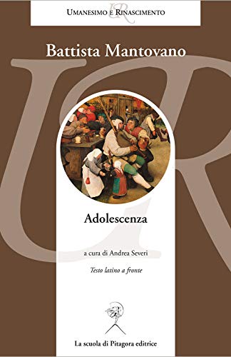 Adolescenza. Testo Latino A Fronte