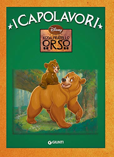 Koda Fratello Orso. Ediz. Illustrata