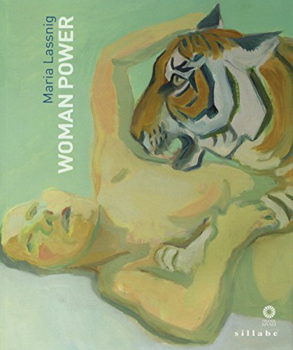 Maria Lassnig. Woman Power. Catalogo Della Mostra (Firenze, 25 Marzo-25 Giugno 2017). Ediz. Italiana E Inglese