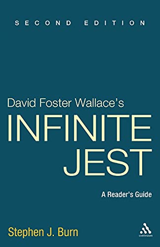 David Foster Wallace'S Infinite Jest: A Reader'S Guide