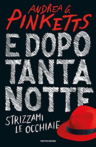 E Dopo Tanta Notte Strizzami Le Occhiaie