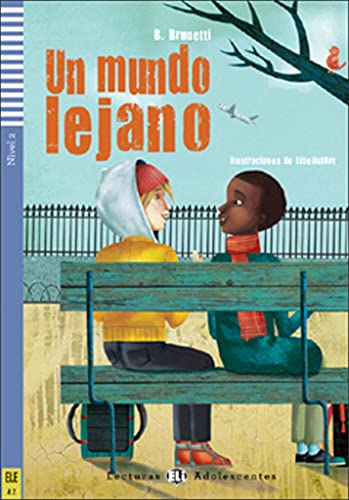 Un Mundo Lejano. Con Espansione Online: Un Mundo Lejano + Downloadable Audio