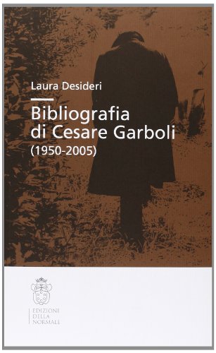 Bibliografia Di Cesare Garboli