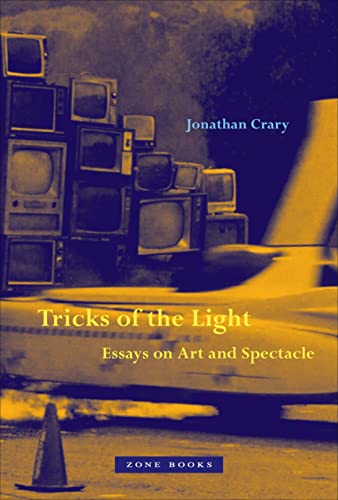 Tricks Of The Light: Essays On Art And Spectacle