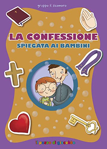 La Confessione Spiegata Ai Bambini- La Copertina Puo Variare